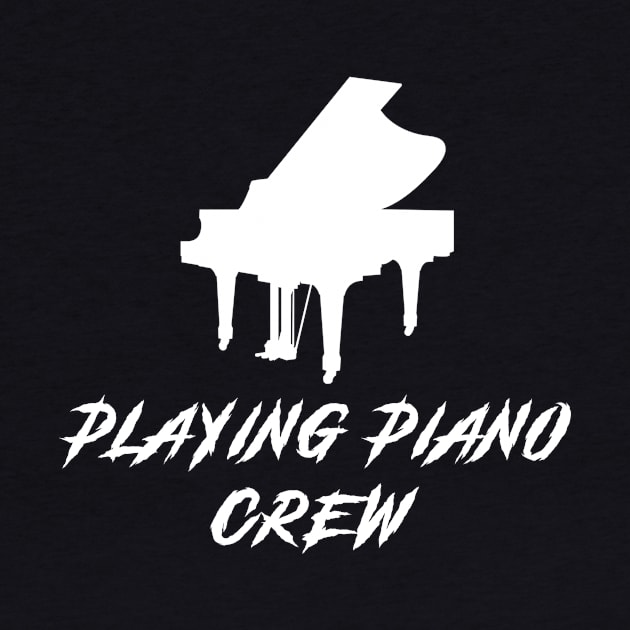 Piano Crew Awesome Tee: Tickling the Ivories with Humor! by MKGift